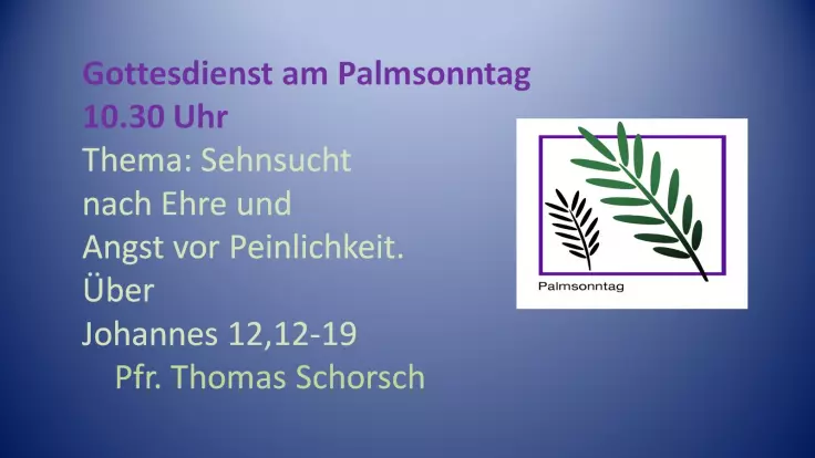 Gottesdienst zu Palmsonntag 2023